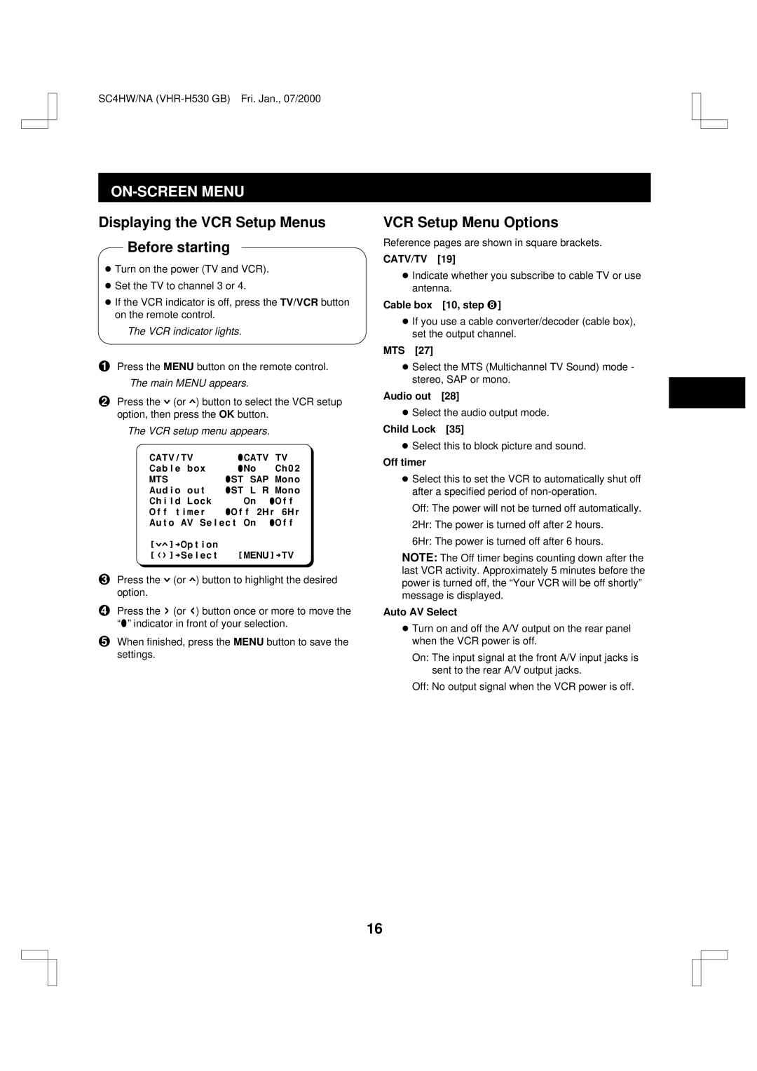 Sanyo VHR-H530 instruction manual ON-SCREEN Menu, Displaying the VCR Setup Menus Before starting, VCR Setup Menu Options 