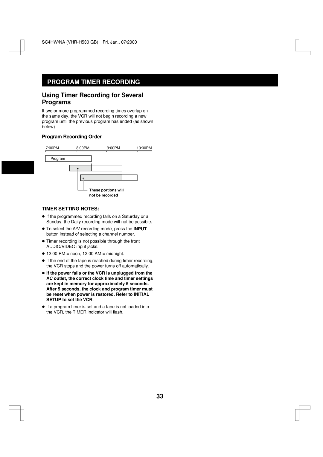 Sanyo VHR-H530 instruction manual Using Timer Recording for Several Programs, Program Recording Order, Timer Setting Notes 