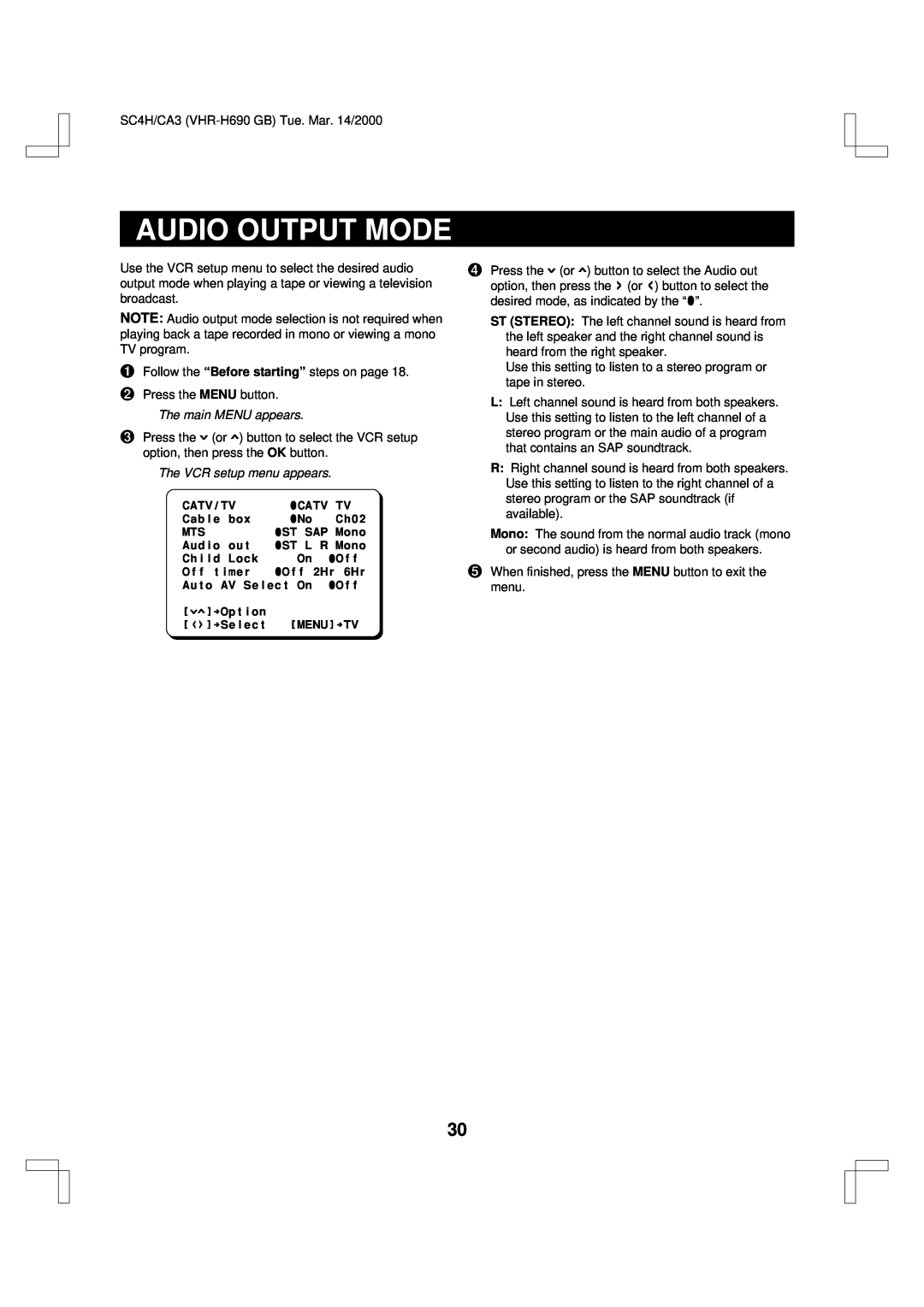 Sanyo VHR-H690 instruction manual Audio Output Mode, The VCR setup menu appears 