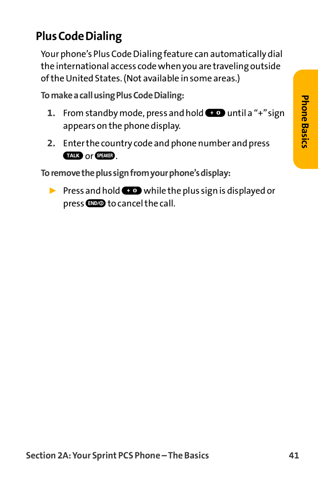 Sanyo VL-2300 warranty Plus Code Dialing, TomakeacallusingPlusCodeDialing, Toremovetheplussignfromyourphone’sdisplay 