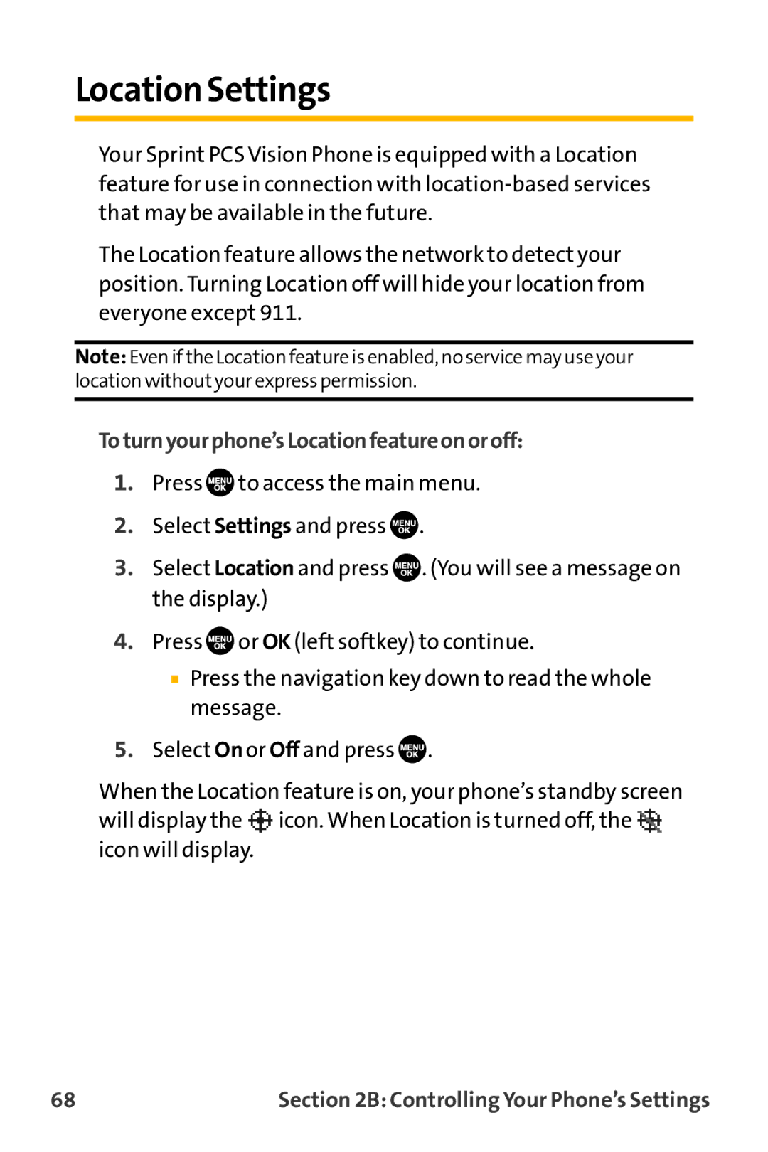 Sanyo VL-2300 warranty Location Settings, Toturnyourphone’sLocationfeatureonoroff 