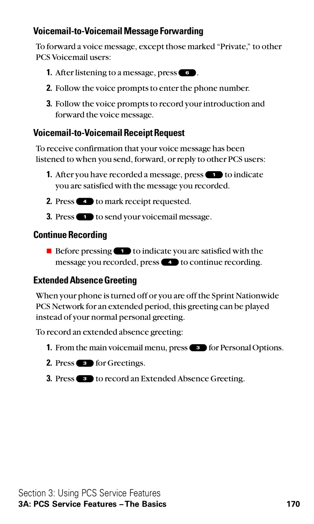 Sanyo VM4500 manual Voicemail-to-Voicemail Message Forwarding, Voicemail-to-Voicemail Receipt Request, Continue Recording 