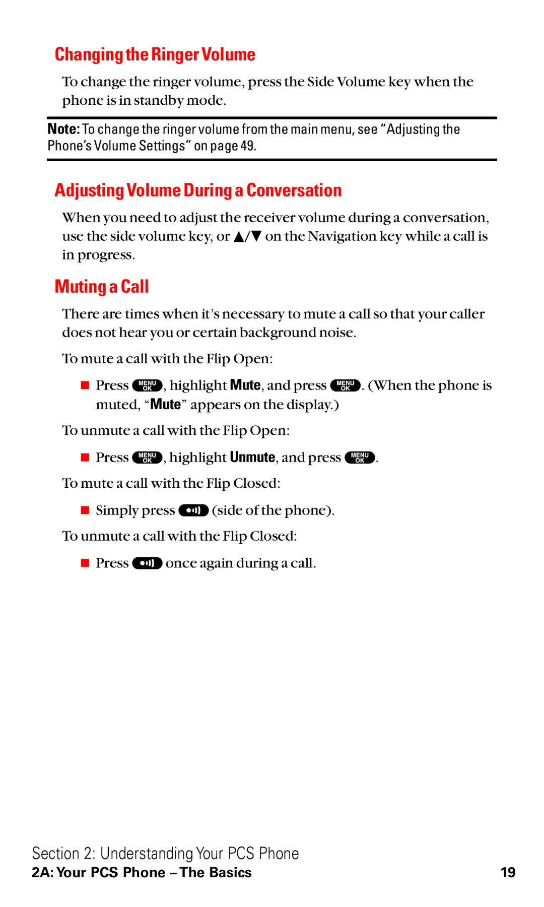 Sanyo VM4500 manual Changing the Ringer Volume, Adjusting Volume During a Conversation, Muting a Call 