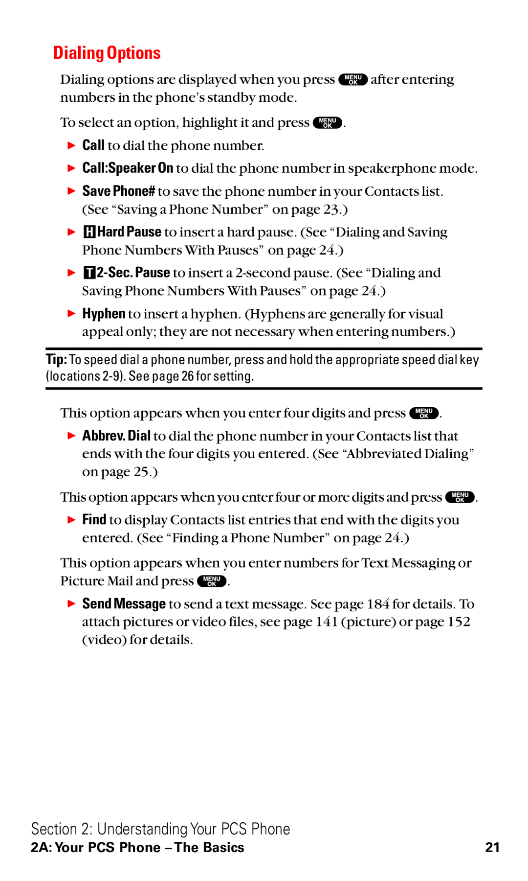 Sanyo VM4500 manual Dialing Options 