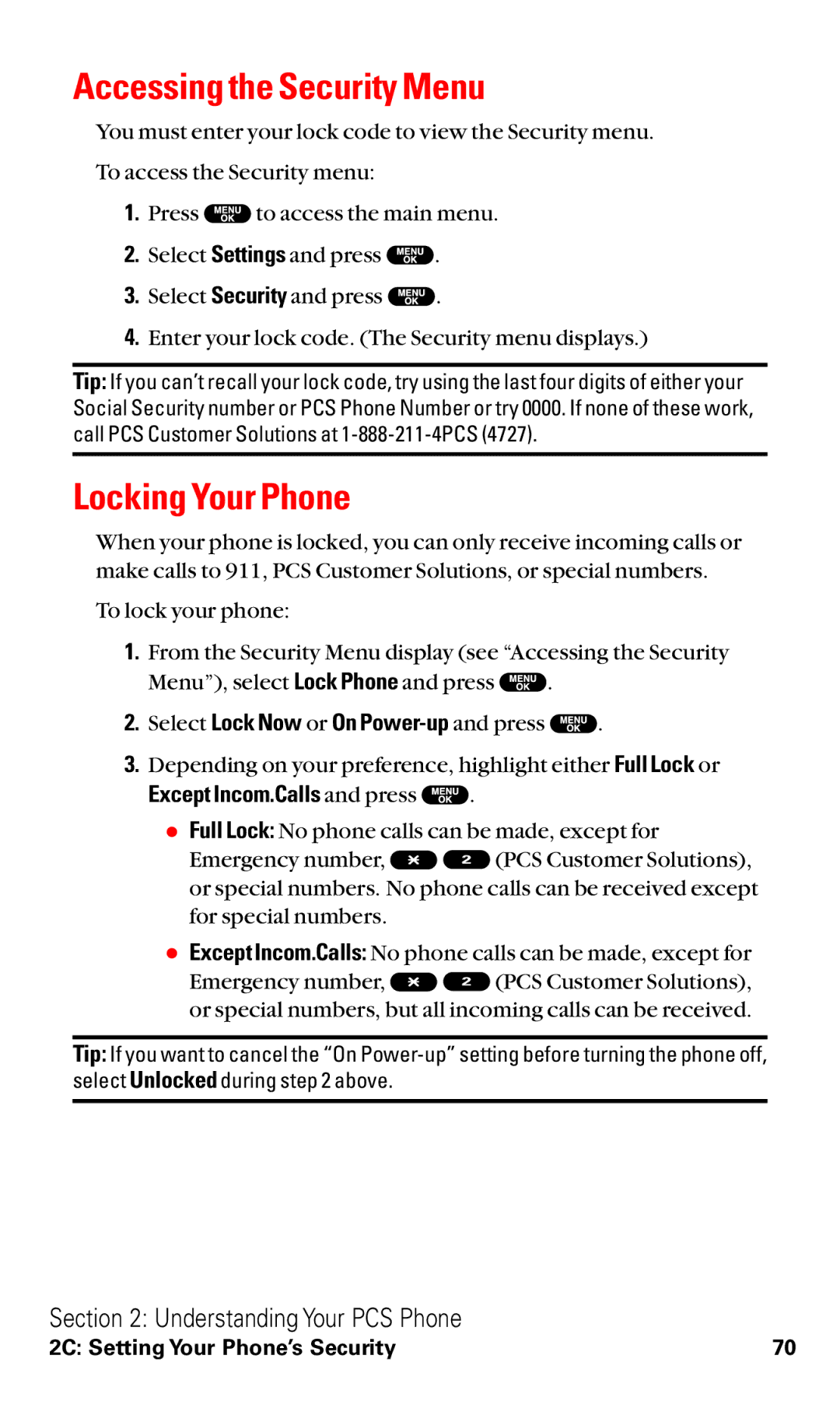 Sanyo VM4500 manual Accessing the Security Menu, Locking Your Phone, Except Incom.Calls and press 