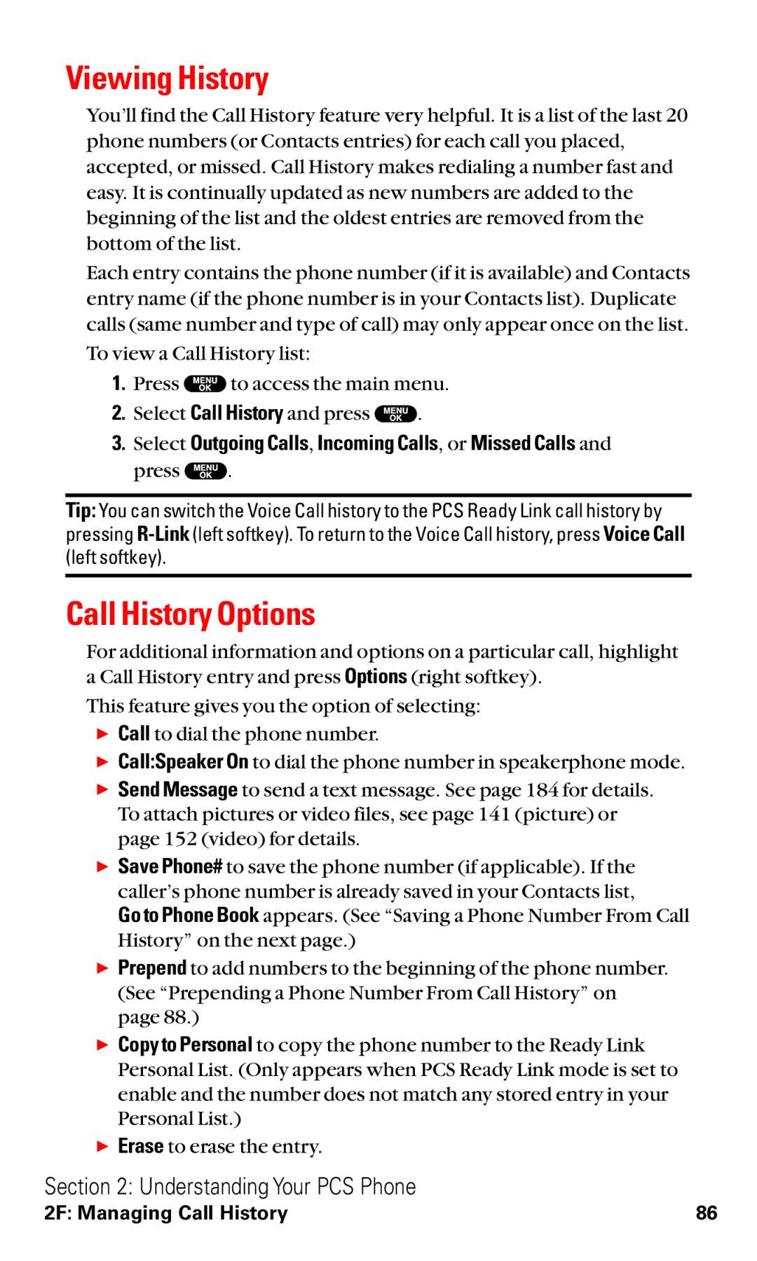 Sanyo VM4500 manual Viewing History, Call History Options, Select Outgoing Calls, Incoming Calls, or Missed Calls 