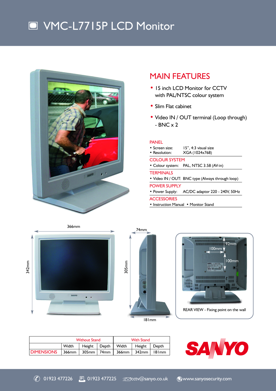 Sanyo dimensions VMC-L7715P LCD Monitor, Main Features, Slim Flat cabinet Video IN / OUT terminal Loop through - BNC x 