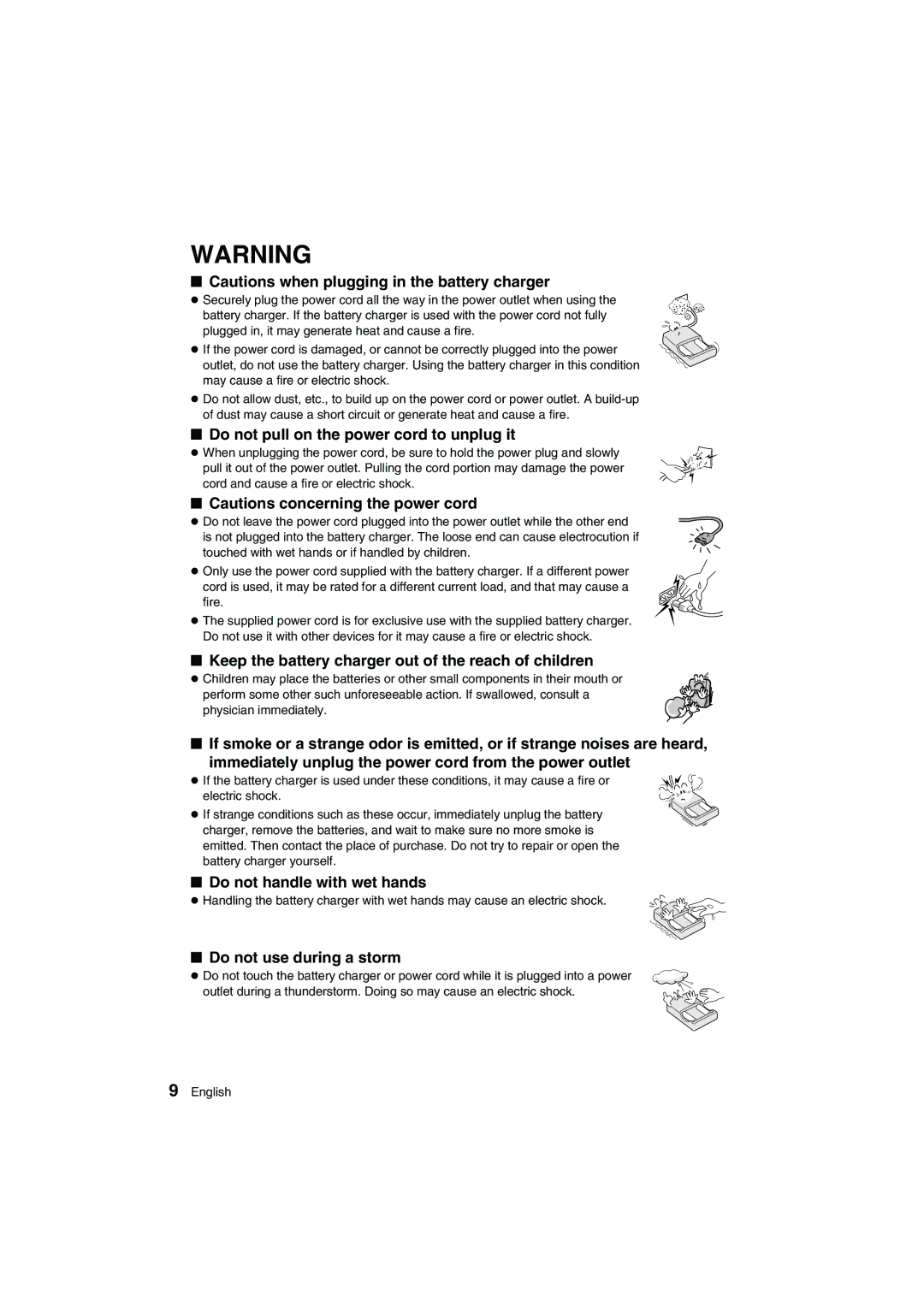 Sanyo VPC-AZ1E Do not pull on the power cord to unplug it, Keep the battery charger out of the reach of children 