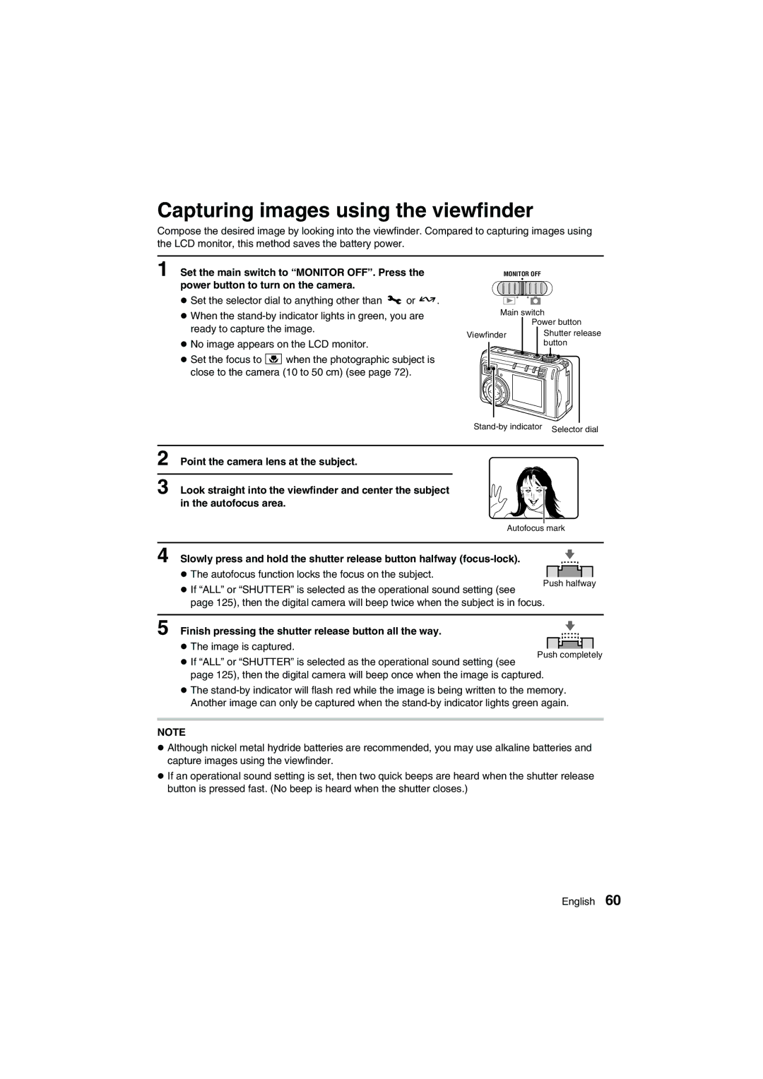 Sanyo VPC-AZ1E Capturing images using the viewfinder, Finish pressing the shutter release button all the way 