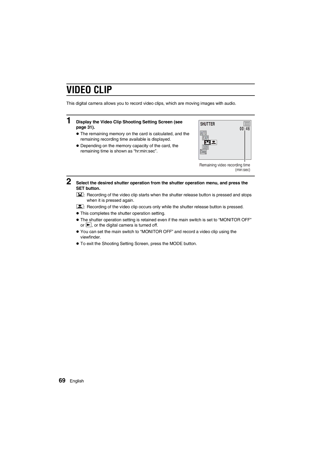 Sanyo VPC-AZ1E instruction manual Display the Video Clip Shooting Setting Screen see 