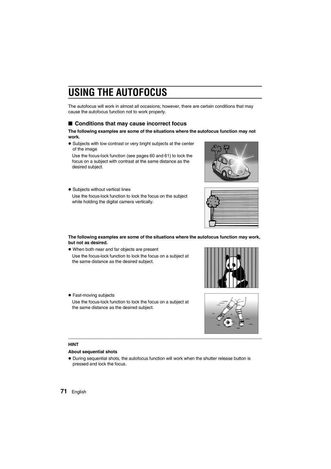 Sanyo VPC-AZ1E instruction manual Using the Autofocus, Conditions that may cause incorrect focus, About sequential shots 