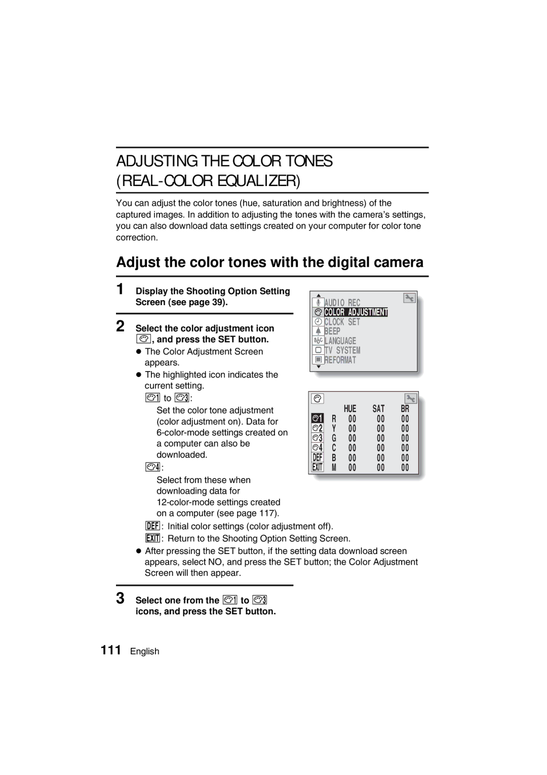 Sanyo VPC-AZ3 EX instruction manual Adjust the color tones with the digital camera, Select the color adjustment icon 