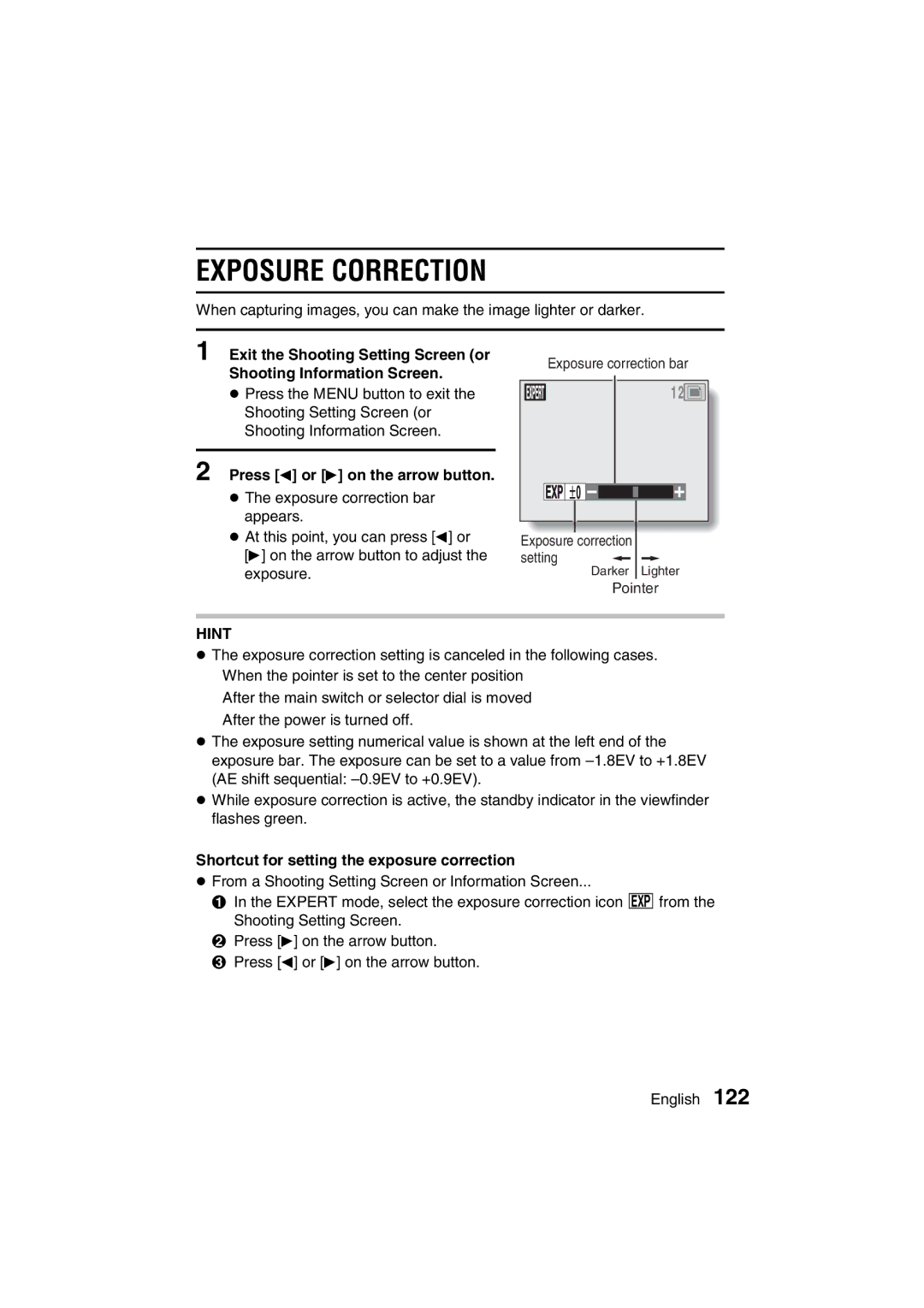 Sanyo VPC-AZ3 EX instruction manual Exposure Correction, Shortcut for setting the exposure correction 