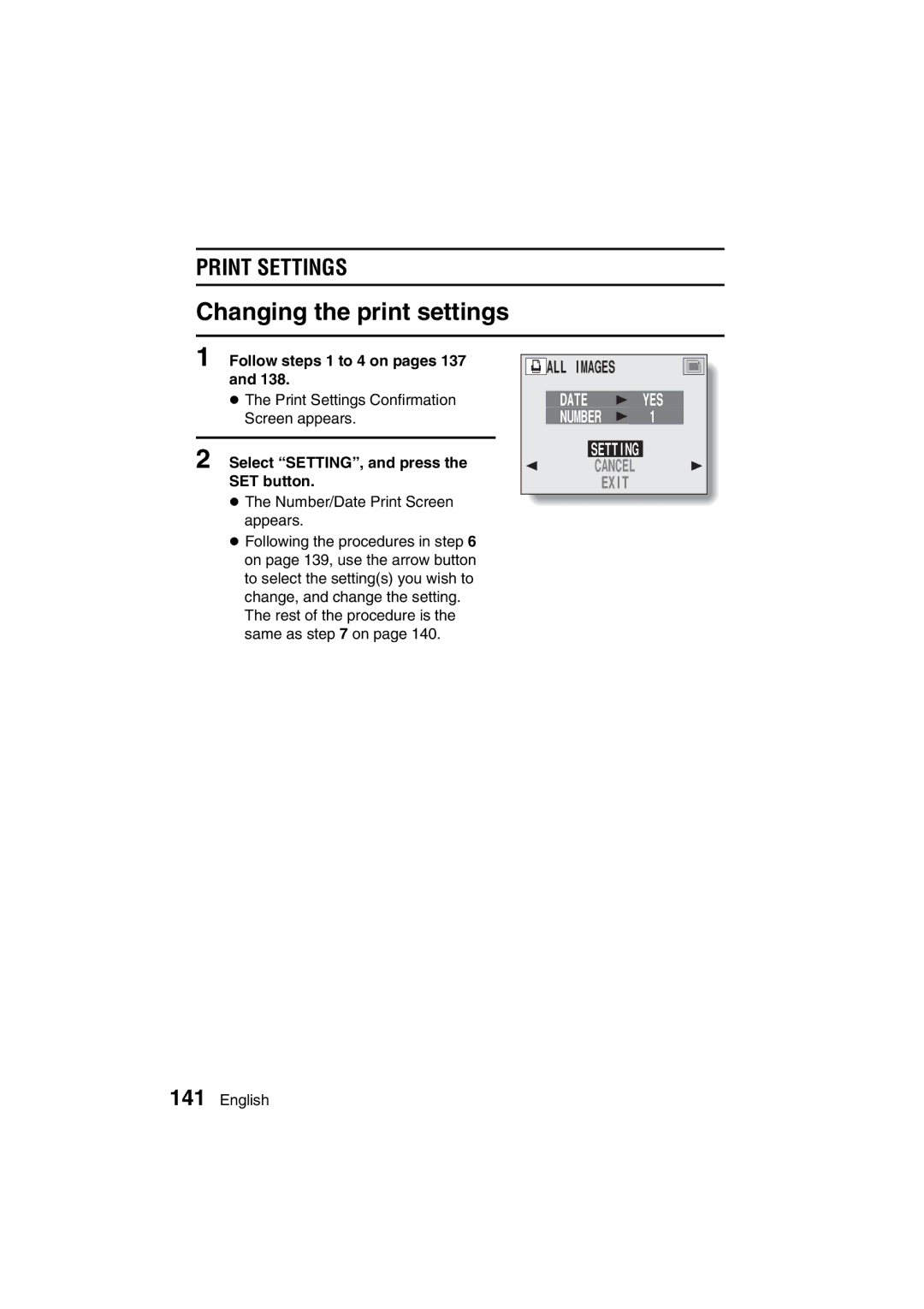 Sanyo VPC-AZ3 EX instruction manual Changing the print settings, Follow steps 1 to 4 on pages 137 