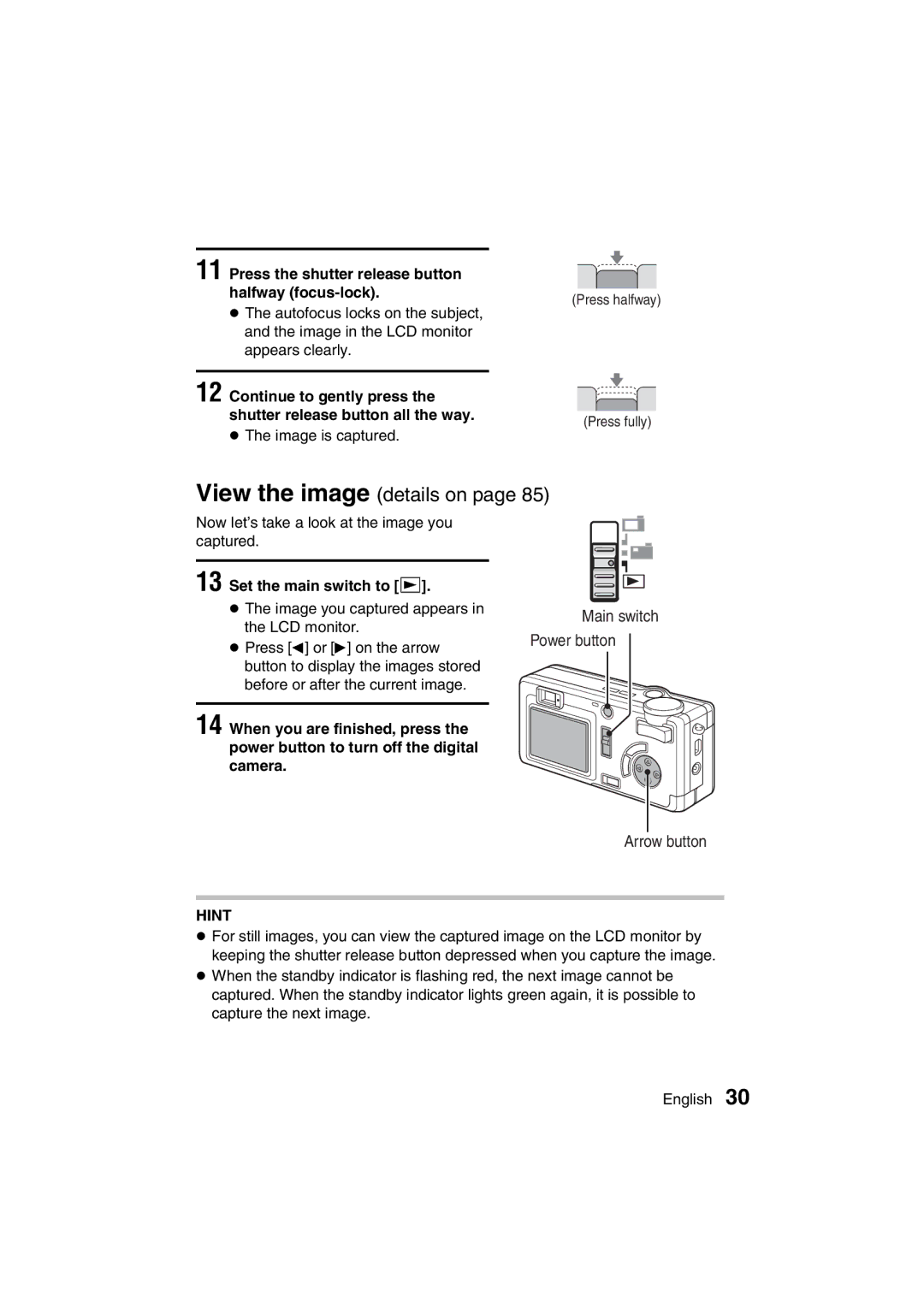 Sanyo VPC-AZ3 EX instruction manual Press the shutter release button halfway focus-lock, Set the main switch to Ô 