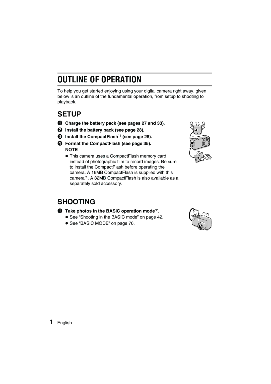 Sanyo VPC-AZ3 EX instruction manual Outline of Operation, Take photos in the Basic operation mode*2 