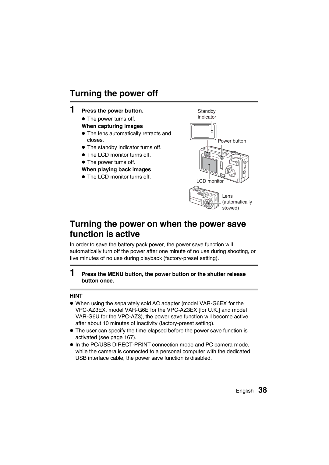 Sanyo VPC-AZ3 EX Turning the power off, Turning the power on when the power save function is active, When capturing images 