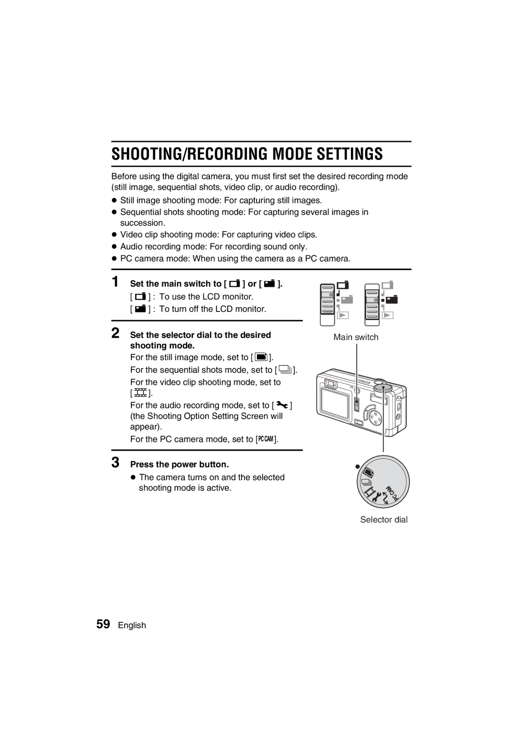 Sanyo VPC-AZ3 EX instruction manual SHOOTING/RECORDING Mode Settings, Set the selector dial to the desired, Shooting mode 