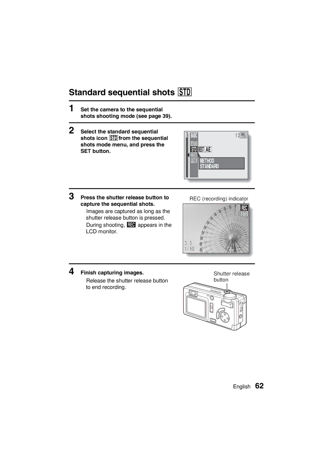 Sanyo VPC-AZ3 EX instruction manual Standard sequential shots Ö, Method, Finish capturing images 