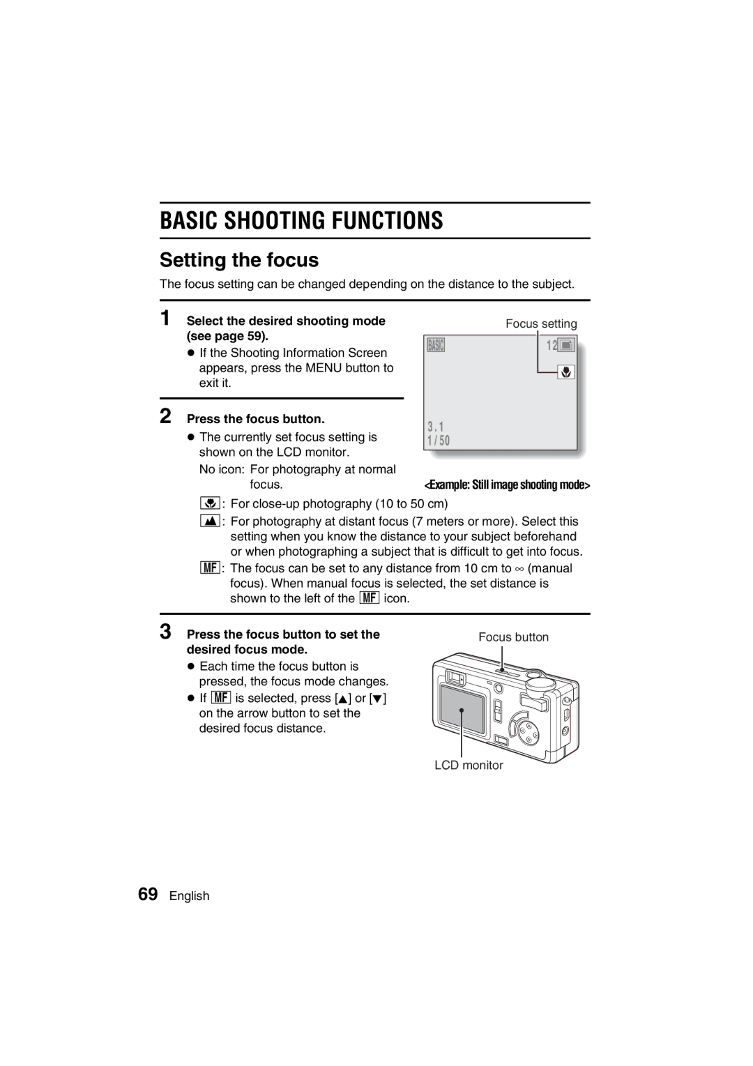 Sanyo VPC-AZ3 EX instruction manual Basic Shooting Functions, Setting the focus 