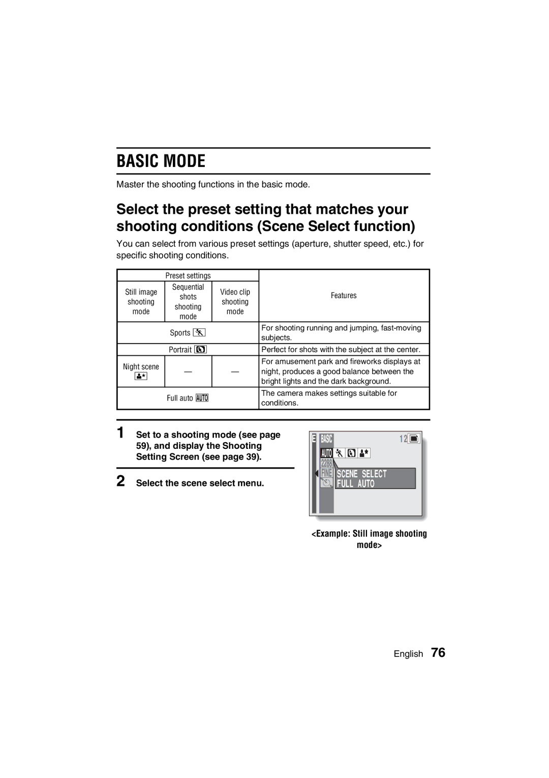 Sanyo VPC-AZ3 EX Basic Mode, Set to a shooting mode see, Select the scene select menu, Example Still image shooting Mode 