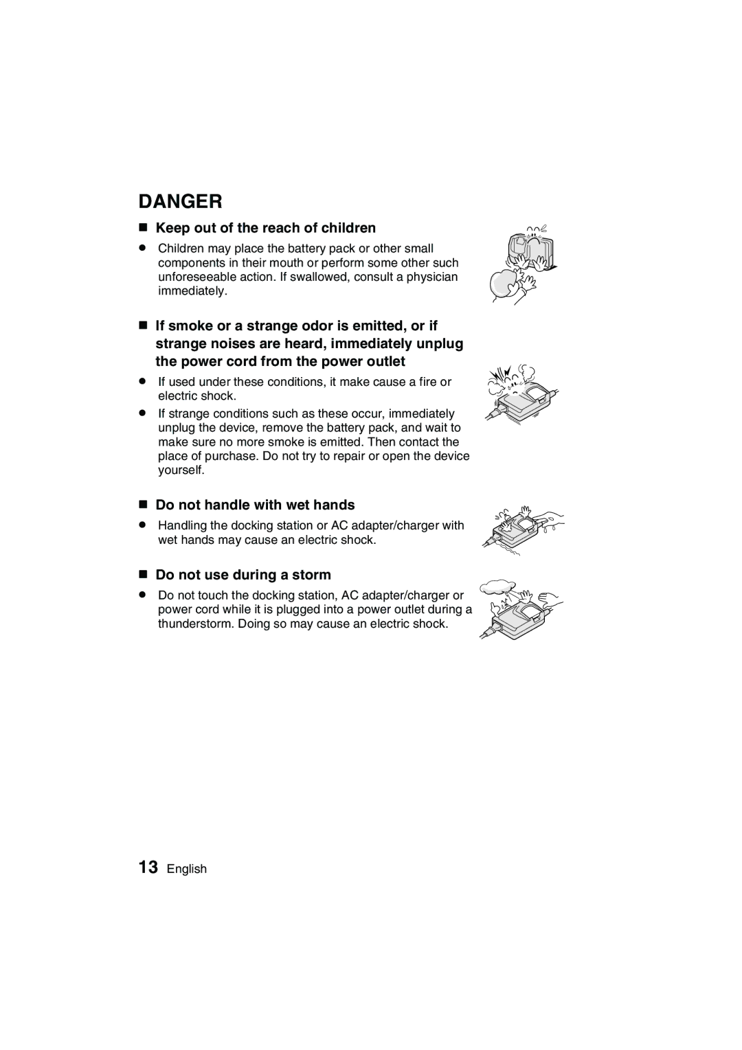 Sanyo VPC-C1EX Keep out of the reach of children, Power cord from the power outlet, Do not handle with wet hands 