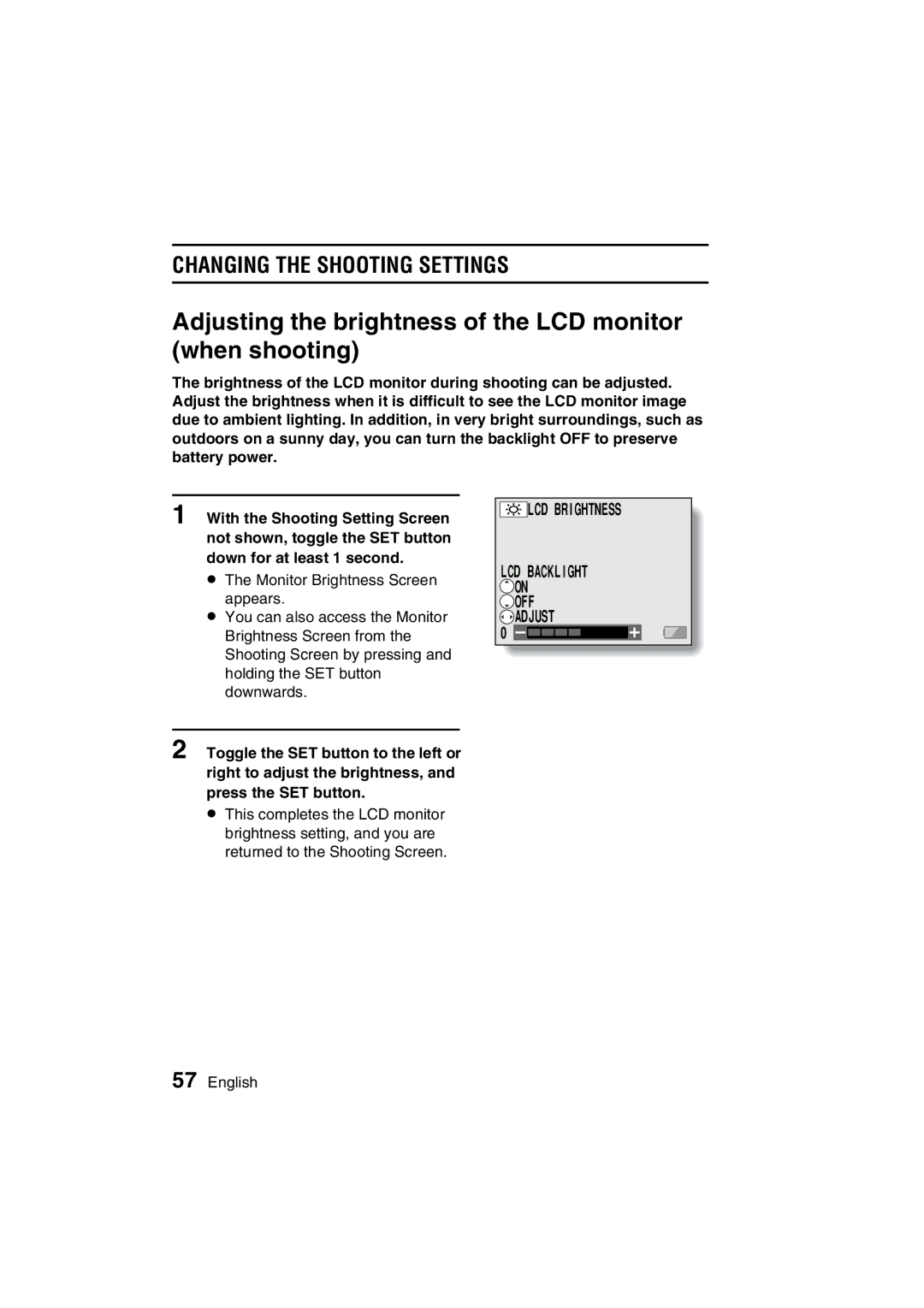 Sanyo VPC-C1 Adjusting the brightness of the LCD monitor when shooting, CHANGING5A5CPQDQQMTHE Shooting SETTINGS!# 