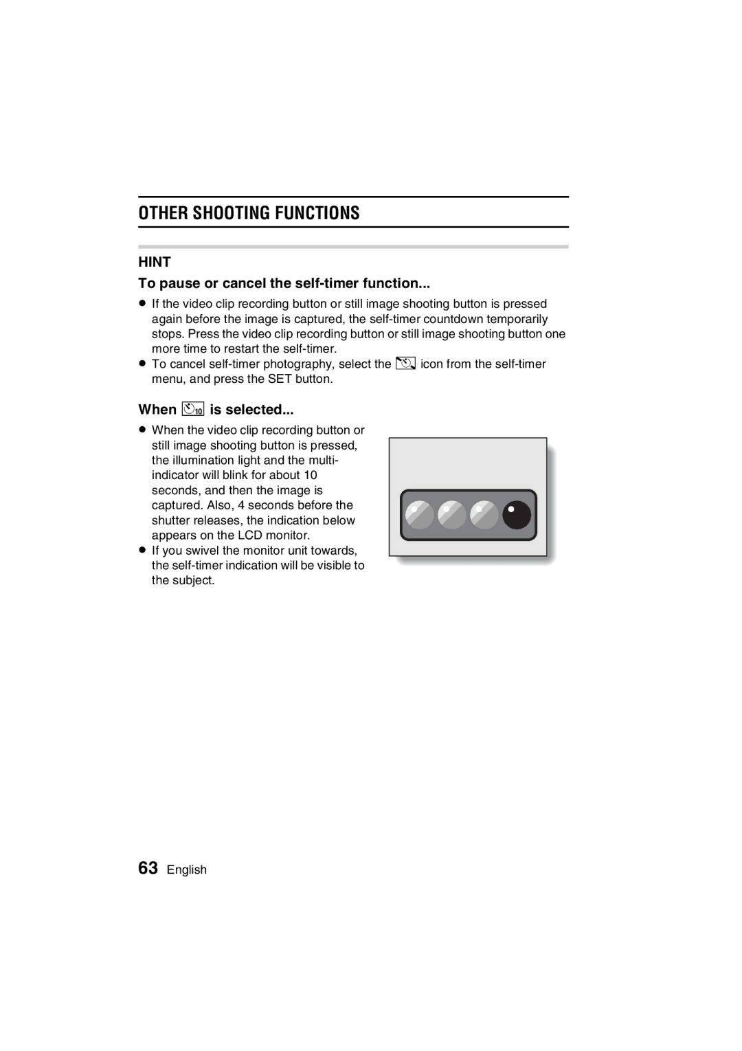 Sanyo VPC-C1EX instruction manual To pause or cancel the self-timer function, When xis selected 