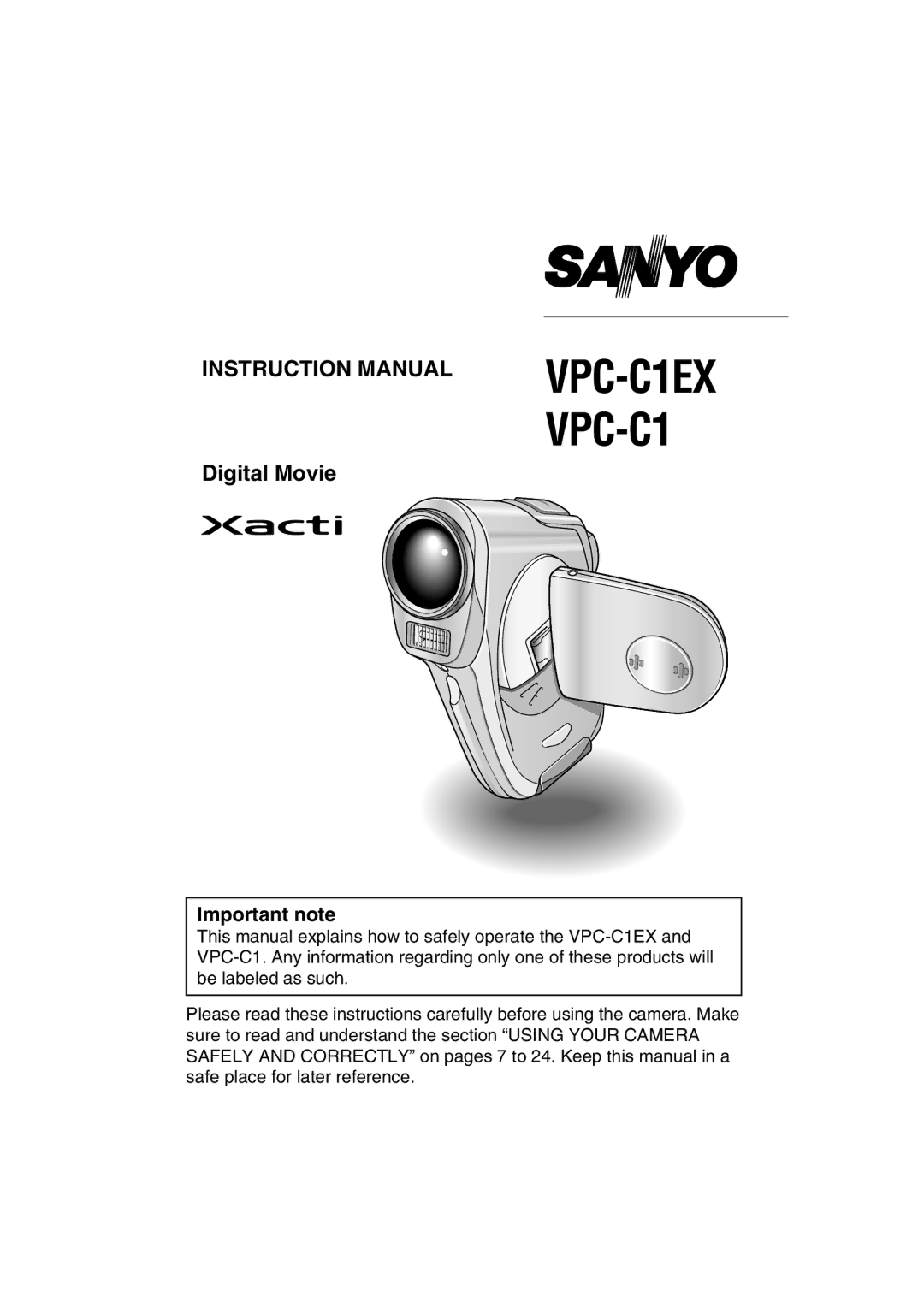 Sanyo instruction manual VPC-C1EX VPC-C1, Important note 