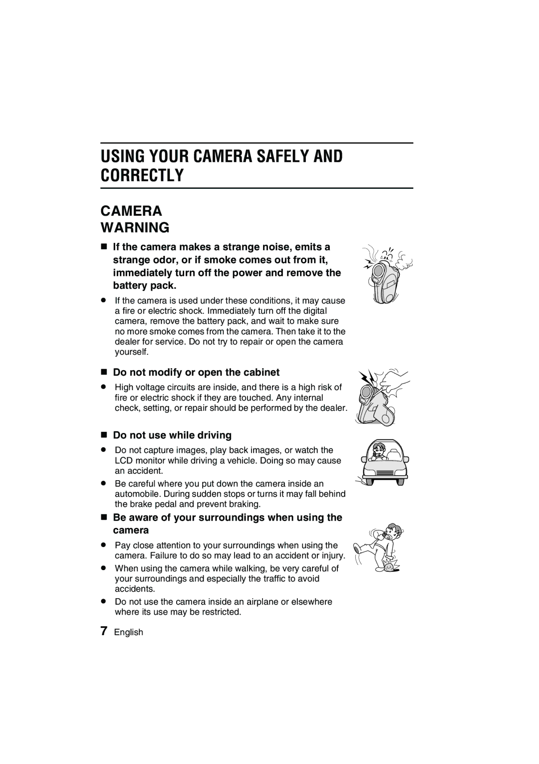 Sanyo VPC-C1 Using Your Camera Safely and Correctly, Do not modify or open the cabinet, Do not use while driving 