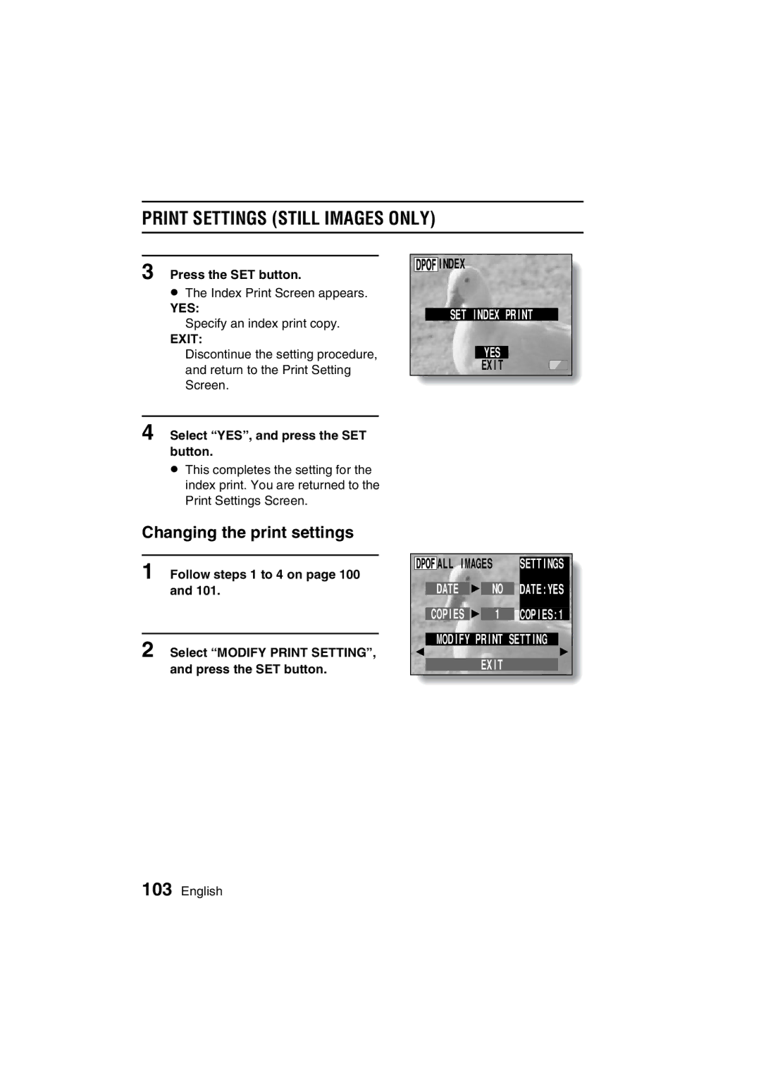 Sanyo VPC-C1 instruction manual Changing the print settings, Select YES, and press the SET button 