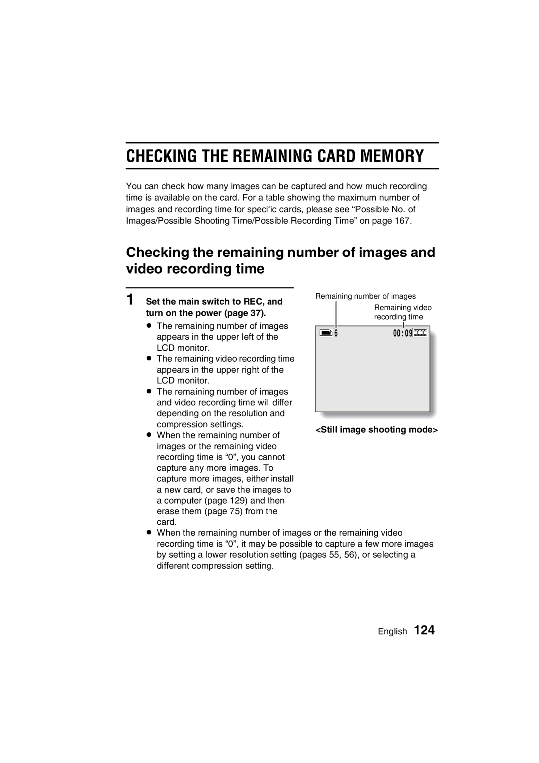 Sanyo VPC-C1 instruction manual Checking the Remaining Card Memory, Set the main switch to REC, Turn on the power 