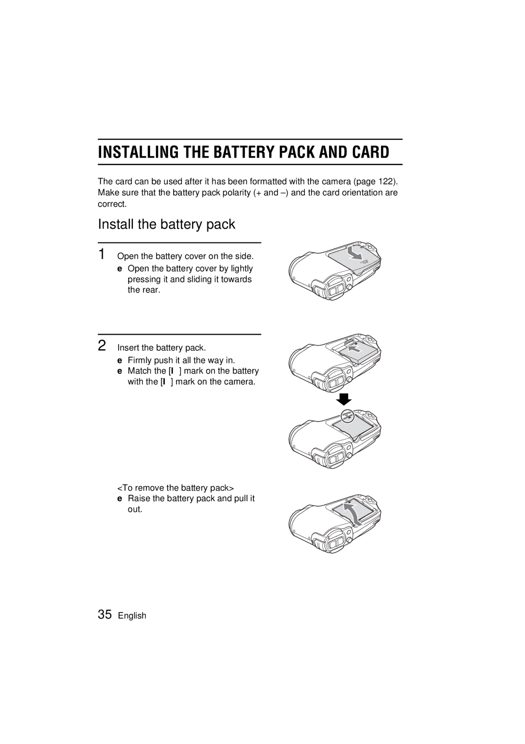 Sanyo VPC-C1 Installing the Battery Pack and Card, Install the battery pack, Open the battery cover on the side 