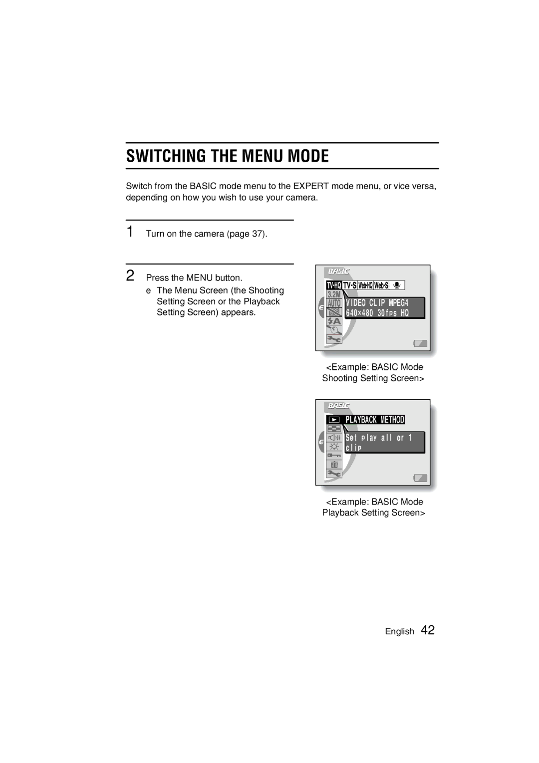 Sanyo VPC-C1 instruction manual Switching the Menu Mode, Example Basic Mode Shooting Setting Screen 