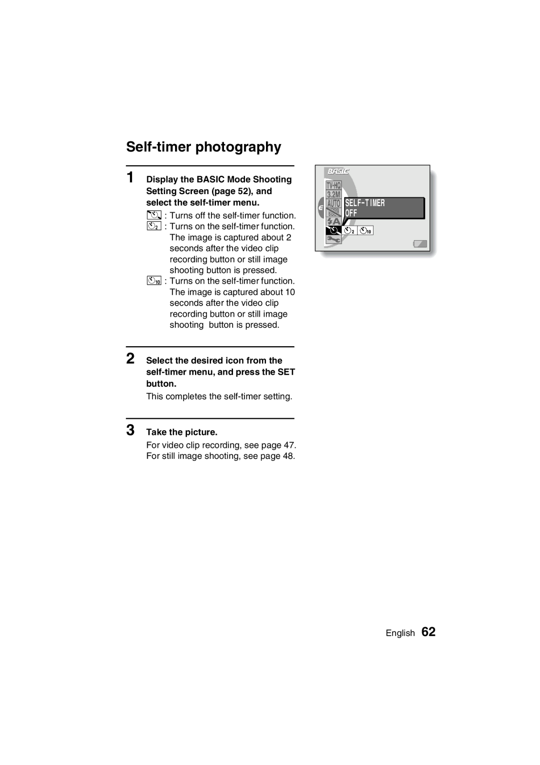 Sanyo VPC-C1 instruction manual Self-timer photography 