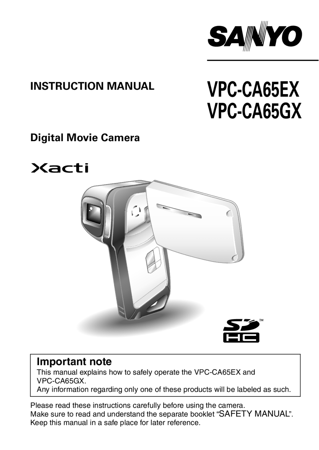 Sanyo instruction manual VPC-CA65EX VPC-CA65GX, Important note 