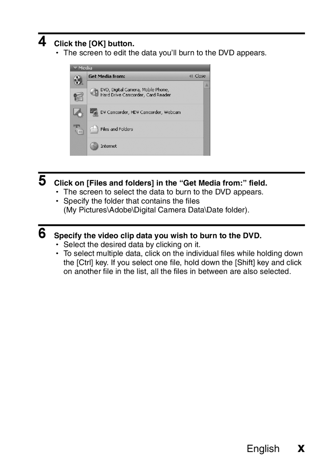 Sanyo VPC-CA65EX, VPC-CA65GX instruction manual Click the OK button, Click on Files and folders in the Get Media from field 