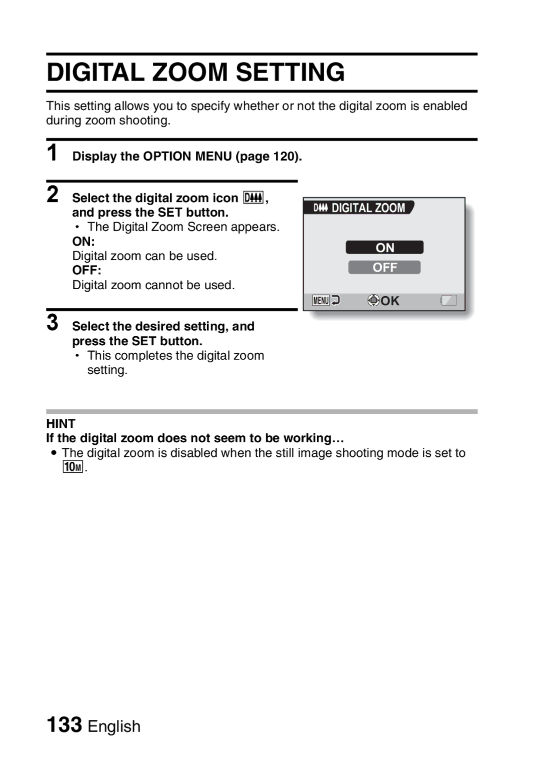 Sanyo VPC-CA65EX, VPC-CA65GX Digital Zoom Setting, Digital Zoom OFF, If the digital zoom does not seem to be working… 