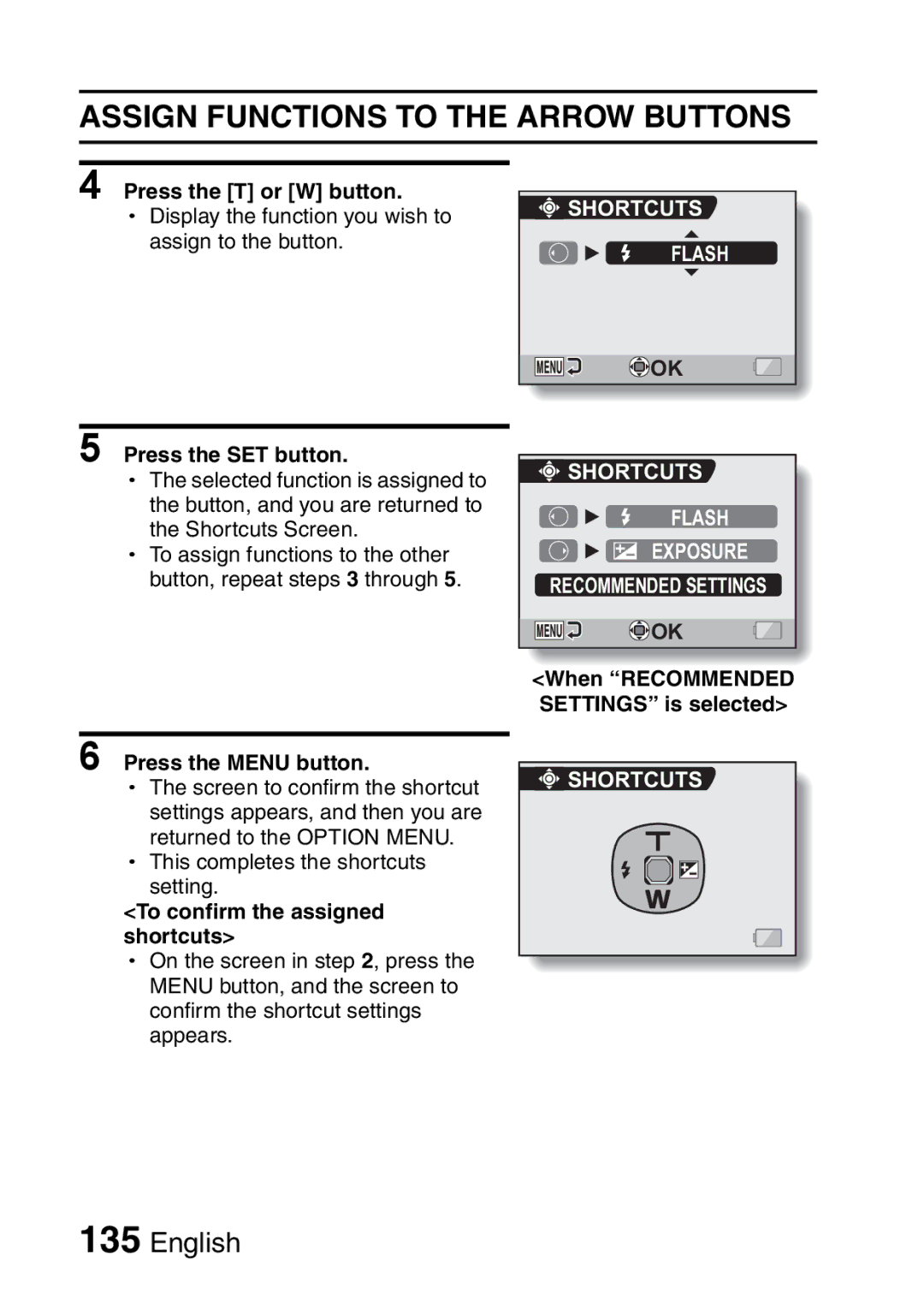 Sanyo VPC-CA65EX Assign Functions to the Arrow Buttons, Press the T or W button, To confirm the assigned shortcuts 