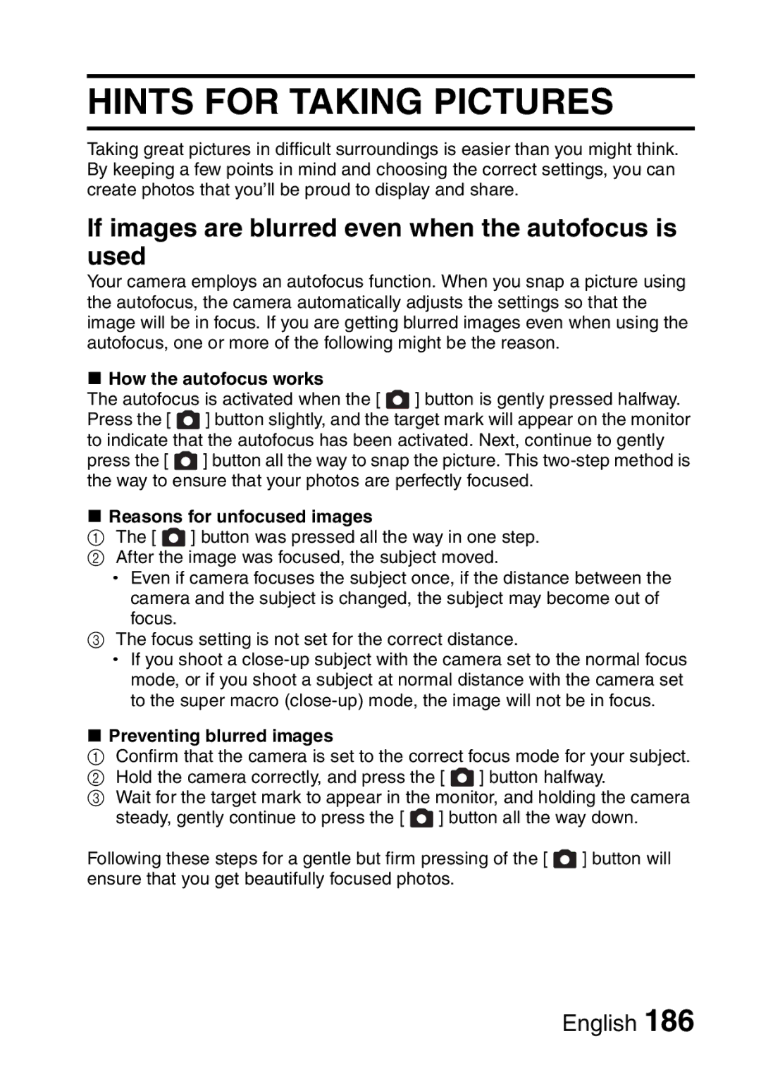 Sanyo VPC-CA65GX Hints for Taking Pictures, If images are blurred even when the autofocus is used, How the autofocus works 