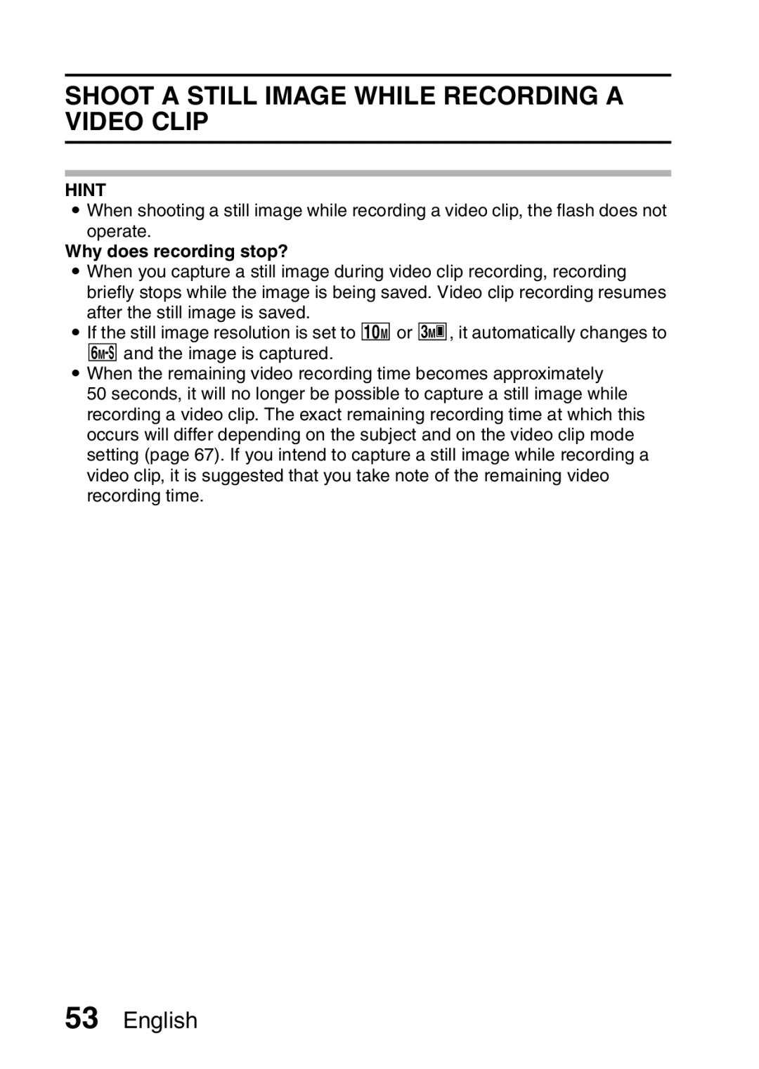 Sanyo VPC-CA65EX, VPC-CA65GX instruction manual Shoot a Still Image While Recording a Video Clip, Why does recording stop? 