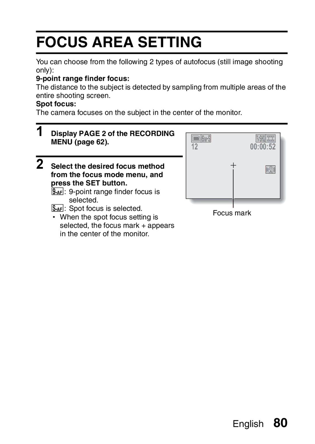 Sanyo VPC-CA65GX, VPC-CA65EX instruction manual Focus Area Setting, Point range finder focus, Spot focus 