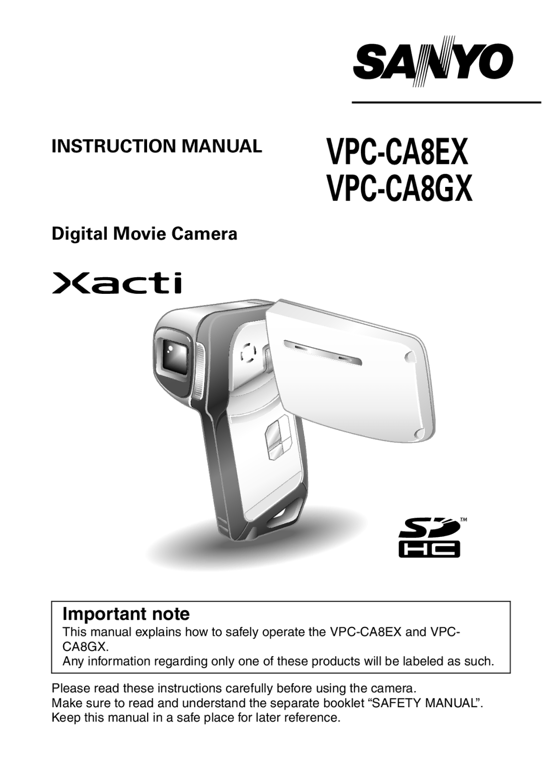 Sanyo instruction manual VPC-CA8EX VPC-CA8GX, Important note 