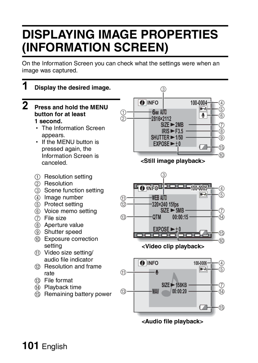 Sanyo VPC-E10 Display the desired image Press and hold the Menu, Button for at least 2816×2112 Second, Audio file playback 