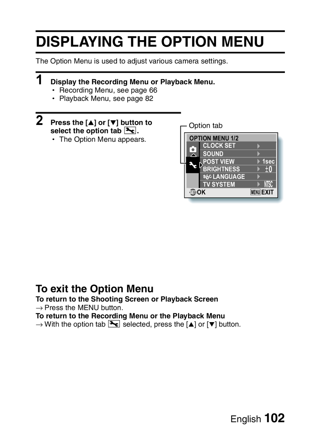 Sanyo VPC-E10GX, VPC-E10EX instruction manual Displaying the Option Menu, To exit the Option Menu 