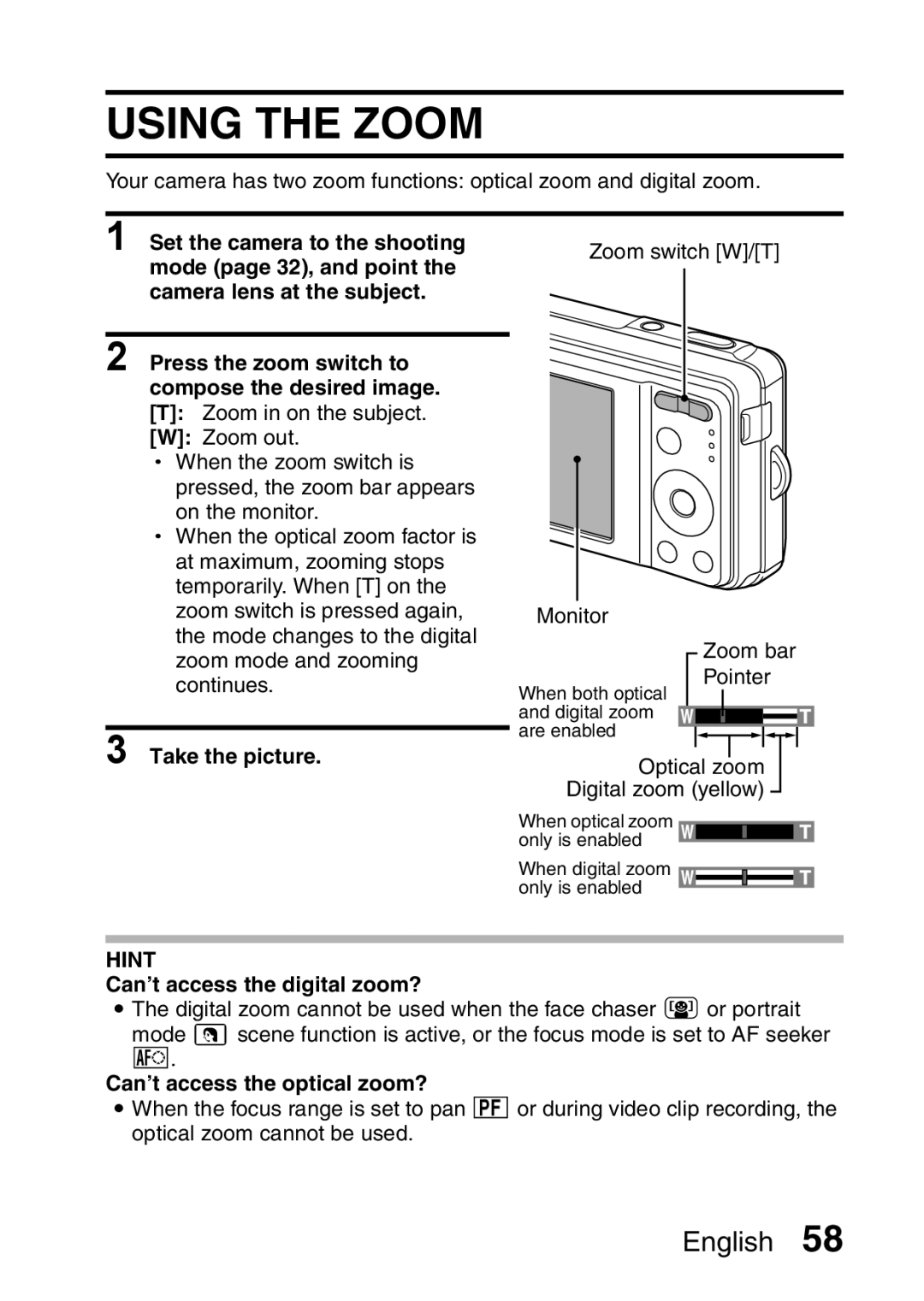 Sanyo VPC-E10EX Using the Zoom, Take the picture, Can’t access the digital zoom?, Can’t access the optical zoom? 