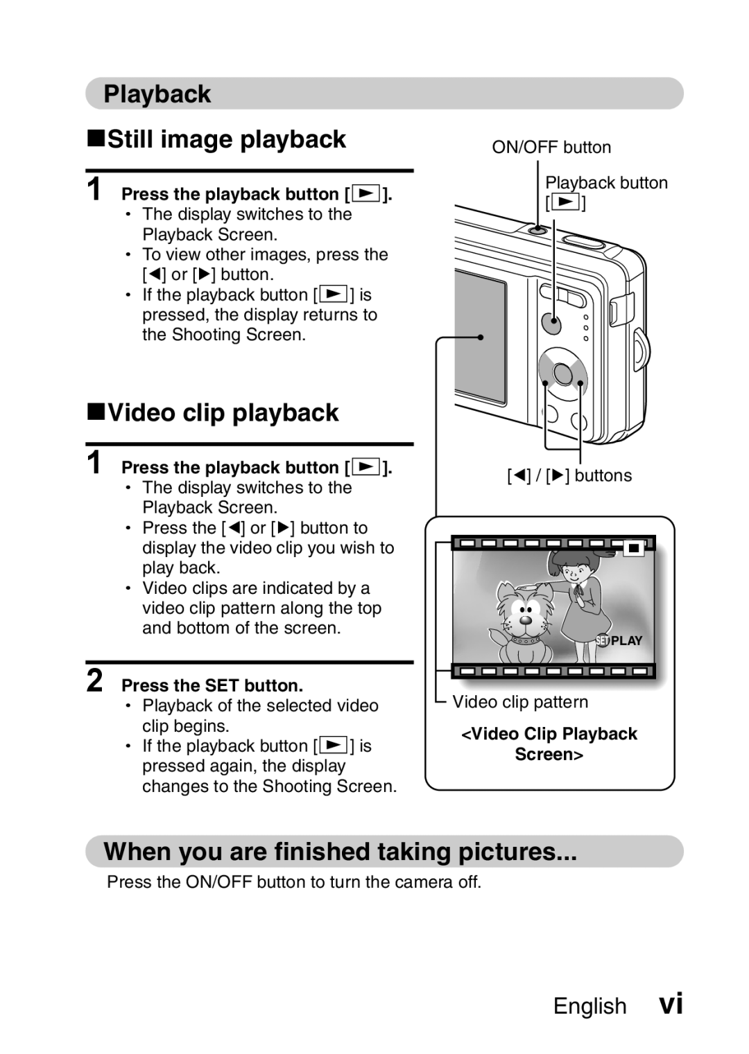 Sanyo VPC-E10EX, VPC-E10GX Playback KStill image playback, KVideo clip playback, When you are finished taking pictures 