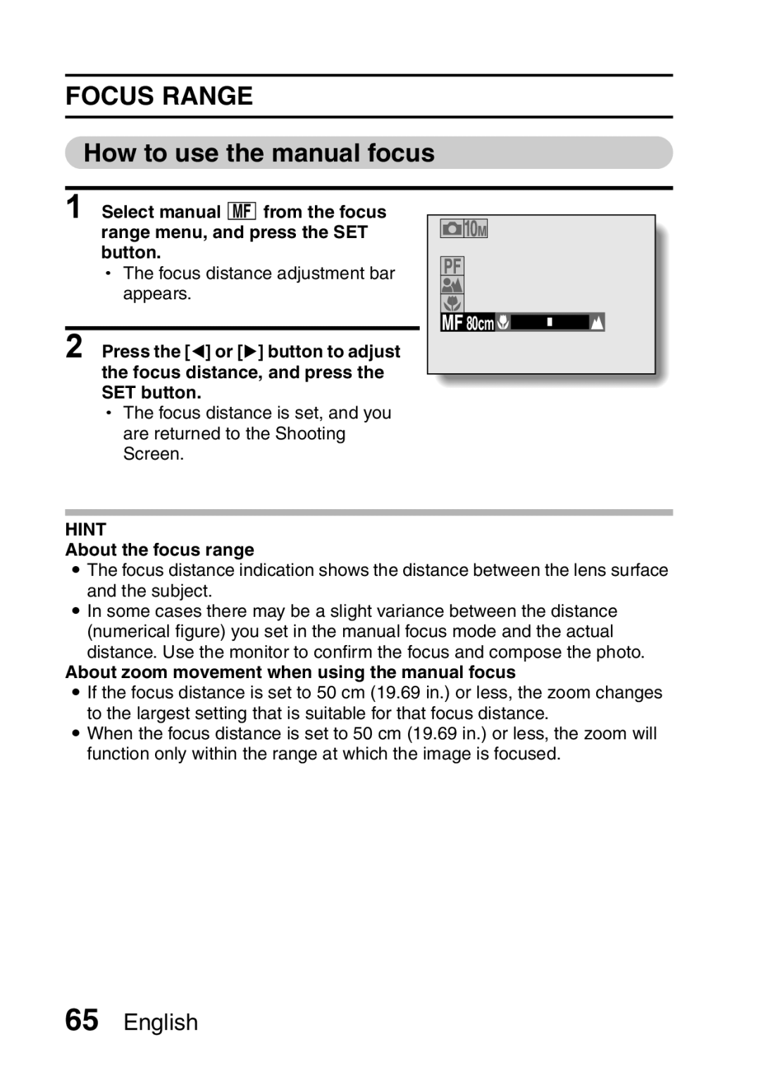 Sanyo VPC-E10EX, VPC-E10GX instruction manual Focus Range, How to use the manual focus, About the focus range 