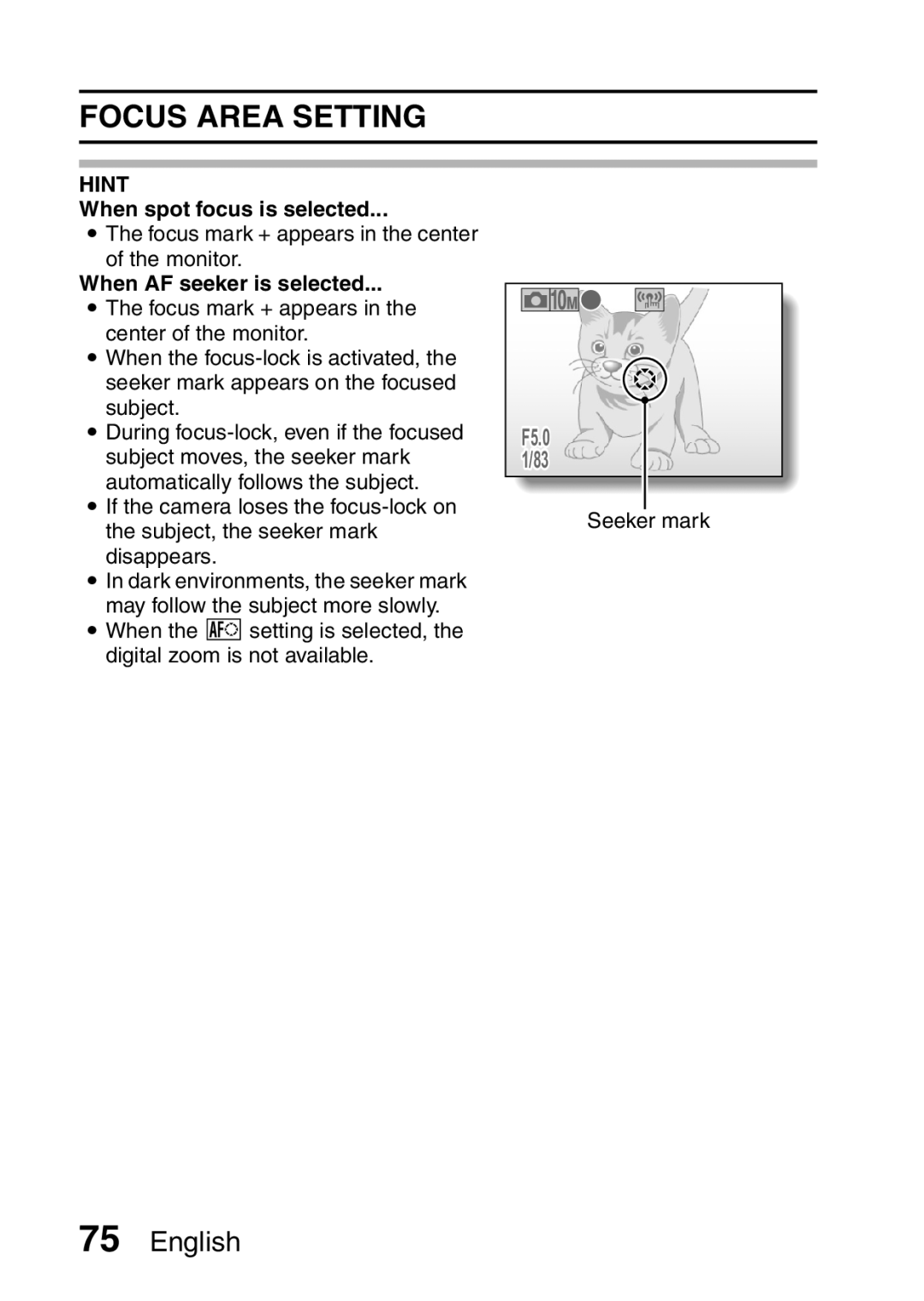 Sanyo VPC-E10GX, VPC-E10EX instruction manual Focus Area Setting, When spot focus is selected, When AF seeker is selected 