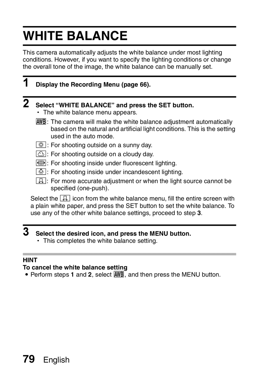 Sanyo VPC-E10EX White Balance, Select the desired icon, and press the Menu button, To cancel the white balance setting 